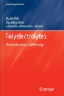 Polyelectrolytes : Thermodynamics and Rheology - Book