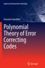 Polynomial Theory of Error Correcting Codes - Book