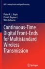 Continuous-Time Digital Front-Ends for Multistandard Wireless Transmission - Book