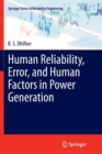 Human Reliability, Error, and Human Factors in Power Generation - Book