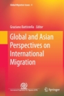 Global and Asian Perspectives on International Migration - Book