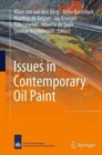Issues in Contemporary Oil Paint - Book