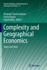 Complexity and Geographical Economics : Topics and Tools - Book