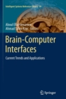 Brain-Computer Interfaces : Current Trends and Applications - Book