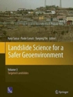 Landslide Science for a Safer Geoenvironment : Volume 3:  Targeted Landslides - Book