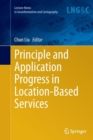 Principle and Application Progress in Location-Based Services - Book
