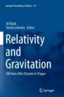 Relativity and Gravitation : 100 Years after Einstein in Prague - Book
