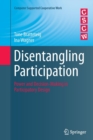 Disentangling Participation : Power and Decision-making in Participatory Design - Book
