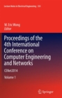 Proceedings of the 4th International Conference on Computer Engineering and Networks : CENet2014 - Book