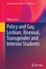 Policy and Gay, Lesbian, Bisexual, Transgender and Intersex Students - Book