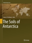 The Soils of Antarctica - Book