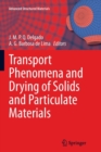 Transport Phenomena and Drying of Solids and Particulate Materials - Book