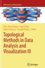 Topological Methods in Data Analysis and Visualization III : Theory, Algorithms, and Applications - Book
