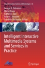 Intelligent Interactive Multimedia Systems and Services in Practice - Book