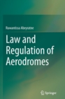 Law and Regulation of Aerodromes - Book