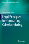 Legal Principles for Combatting Cyberlaundering - Book