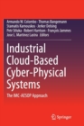 Industrial Cloud-Based Cyber-Physical Systems : The IMC-AESOP Approach - Book