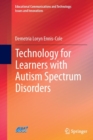 Technology for Learners with Autism Spectrum Disorders - Book