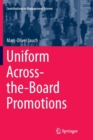 Uniform Across-the-Board Promotions - Book