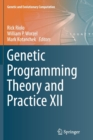 Genetic Programming Theory and Practice XII - Book