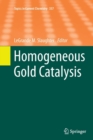 Homogeneous Gold Catalysis - Book