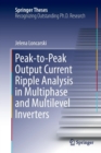 Peak-to-Peak Output Current Ripple Analysis in Multiphase and Multilevel Inverters - Book