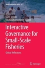 Interactive Governance for Small-Scale Fisheries : Global Reflections - Book