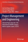 Project Management and Engineering : Selected Papers from the 17th International AEIPRO Congress held in Logrono, Spain, in 2013 - Book