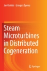 Steam Microturbines in Distributed Cogeneration - Book