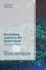 Demanding Justice in the Global South : Claiming Rights - Book
