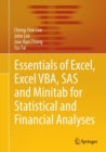 Essentials of Excel, Excel VBA, SAS and Minitab for Statistical and Financial Analyses - Book