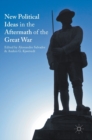 New Political Ideas in the Aftermath of the Great War - Book
