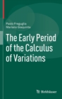 The Early Period of the Calculus of Variations - Book