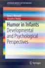 Humor in Infants : Developmental and Psychological Perspectives - eBook