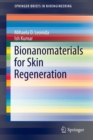 Bionanomaterials for Skin Regeneration - Book