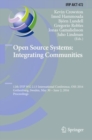 Open Source Systems: Integrating Communities : 12th IFIP WG 2.13 International Conference, OSS 2016, Gothenburg, Sweden, May 30 - June 2, 2016, Proceedings - Book