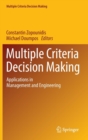 Multiple Criteria Decision Making : Applications in Management and Engineering - Book