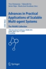 Advances in Practical Applications of Scalable Multi-agent Systems. The PAAMS Collection : 14th International Conference, PAAMS 2016, Sevilla, Spain, June 1-3, 2016, Proceedings - Book