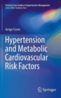 Hypertension and Metabolic Cardiovascular Risk Factors - Book