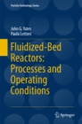 Fluidized-Bed Reactors: Processes and Operating Conditions - eBook