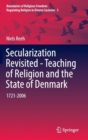 Secularization Revisited - Teaching of Religion and the State of Denmark : 1721-2006 - Book