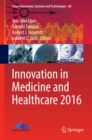 Innovation in Medicine and Healthcare 2016 - eBook