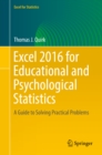 Excel 2016 for Educational and Psychological Statistics : A Guide to Solving Practical Problems - eBook