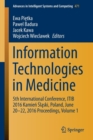 Information Technologies in Medicine : 5th International Conference, ITIB 2016 Kamien Slaski, Poland, June 20 - 22, 2016 Proceedings, Volume 1 - Book