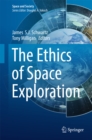 The Ethics of Space Exploration - eBook