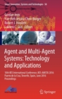 Agent and Multi-Agent Systems: Technology and Applications : 10th KES International Conference, KES-AMSTA 2016 Puerto de la Cruz, Tenerife, Spain, June 2016 Proceedings - Book