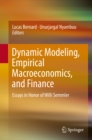 Dynamic Modeling, Empirical Macroeconomics, and Finance : Essays in Honor of Willi Semmler - eBook