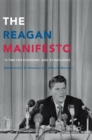 The Reagan Manifesto : “A Time for Choosing” and its Influence - Book