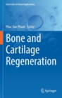 Bone and Cartilage Regeneration - Book