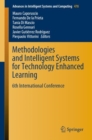 Methodologies and Intelligent Systems for Technology Enhanced Learning : 6th International Conference - Book